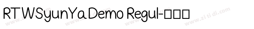 RTWSyunYaDemo Regul字体转换